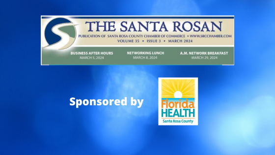 You are currently viewing March Santa Rosan – Sponsored by FL Department of Health in Santa Rosa County